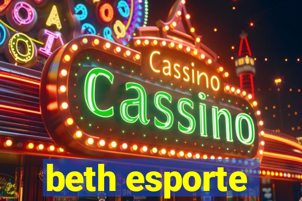 beth esporte